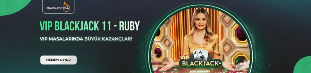 Bahisbey Canlı Blackjack - VIP Blackjack 11 - Ruby